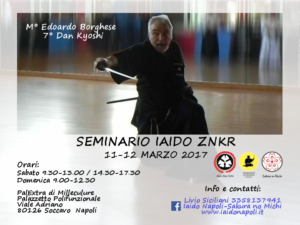 Seminario Iaido ZNKR 11-12 Marzo 2017 - Maestro Edoardo Borghese VII Dan Kyoshi